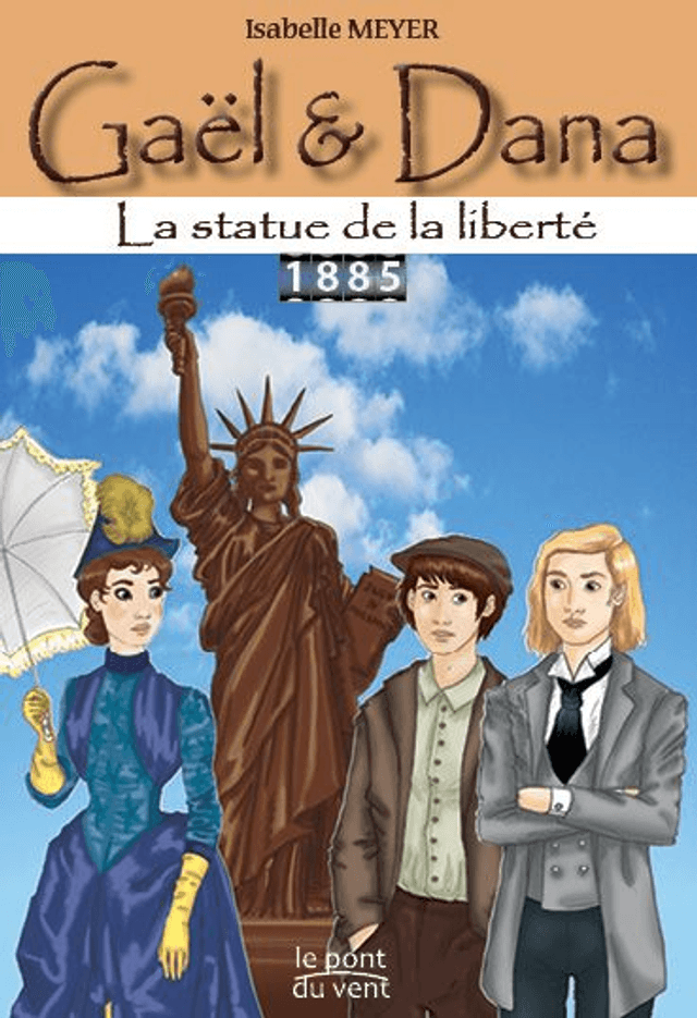 Gaël &amp; Dana 3 La statue de la liberté